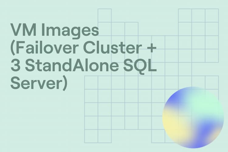 digital-product | VM Images (Failover Cluster + 3 StandAlone SQL Server)